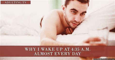 Why I Wake Up at 4:35 a.m. Almost Every Day - Adulting