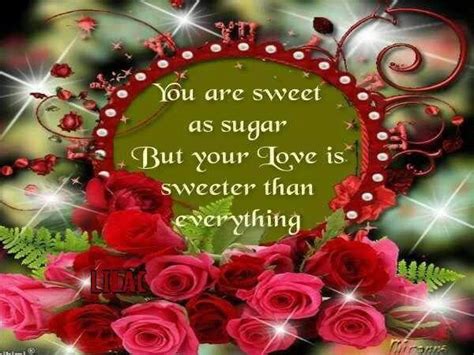 Your Love Is Sweeter Than Everything Pictures, Photos, and Images for ...