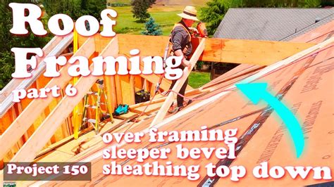 Over Framing Made Simple Project 150 Roof Framing part 6 - YouTube