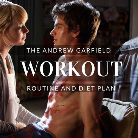 Andrew Garfield Workout Routine and Diet Plan: Train like Spider-Man ...