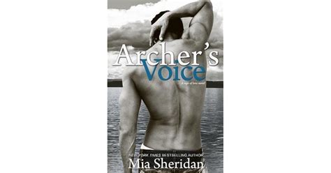 Archer's Voice by Mia Sheridan