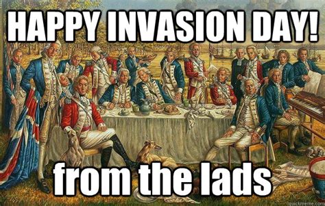 Happy Invasion Day! : australia