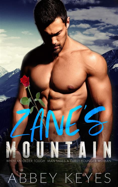 ZANE'S MOUNTAIN: When An Older Tough Man Saves A Curvy Younger Woman by