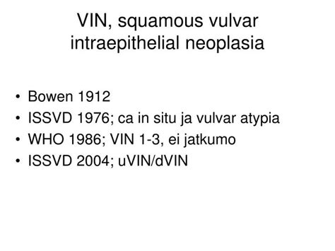 PPT - VIN, squamous vulvar intraepithelial neoplasia PowerPoint ...