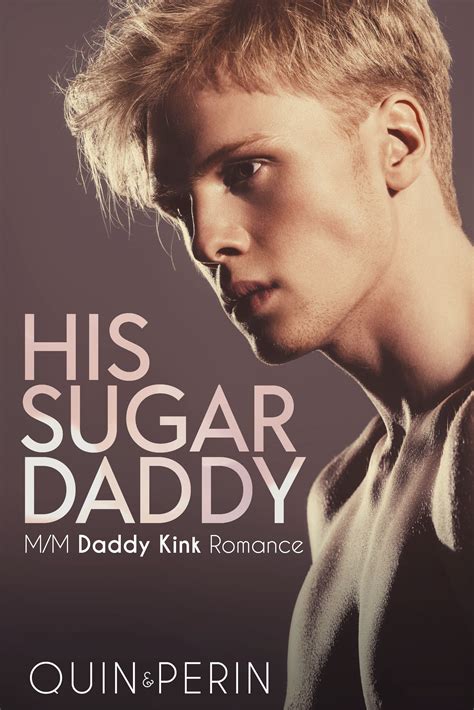 His Sugar Daddy by Quin | Goodreads