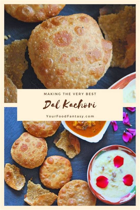 Khasta Dal Kachori Recipe - How to make Kachori - Your Food Fantasy