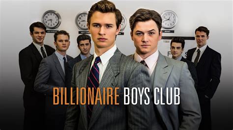 Billionaire Boys Club Movie Synopsis, Summary, Plot & Film Details