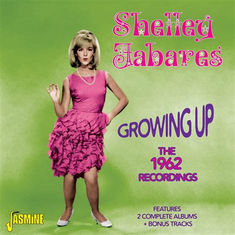 Shelley FABARES - Growing Up - The 1962 Recordings - Jasmine Records