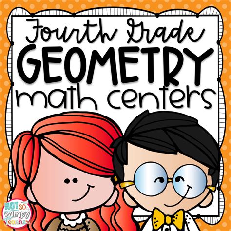 Geometry Fourth Grade Math Centers - Not So Wimpy Teacher