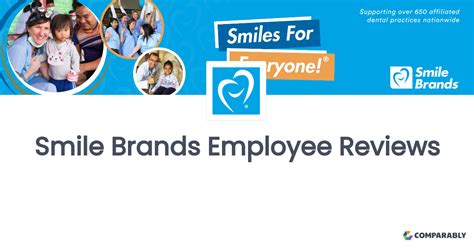 smile brands employee reviews comparably