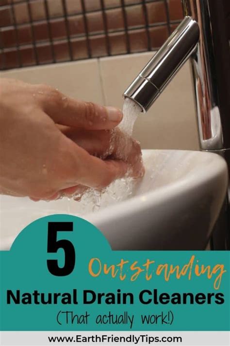 Best Natural Drain Cleaner - Earth Friendly Tips