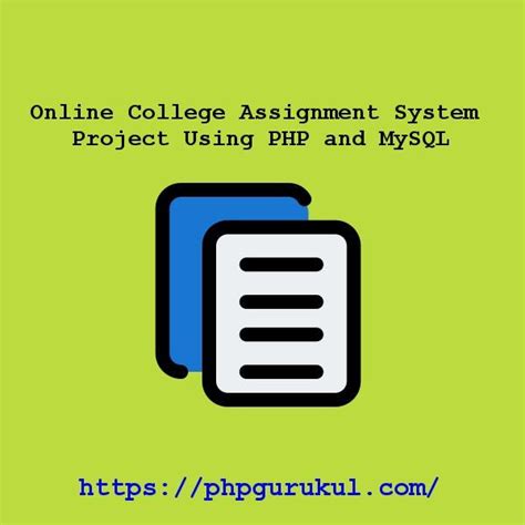 college assignment system  php  mysql phpgurukul projects