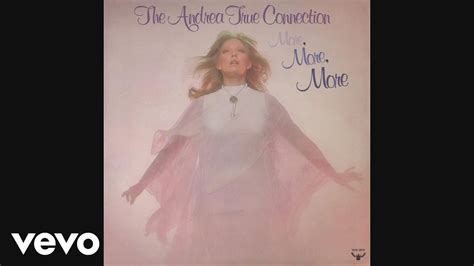 Andrea True Connection - More, More, More (Audio) - YouTube