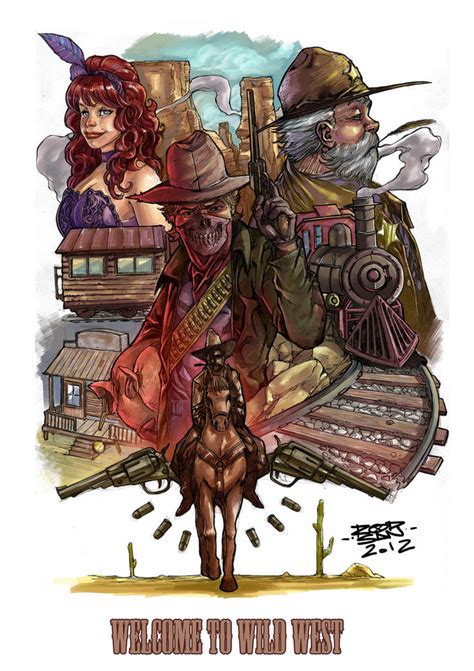 WELCOME TO WILD WEST by adagadegelo on DeviantArt