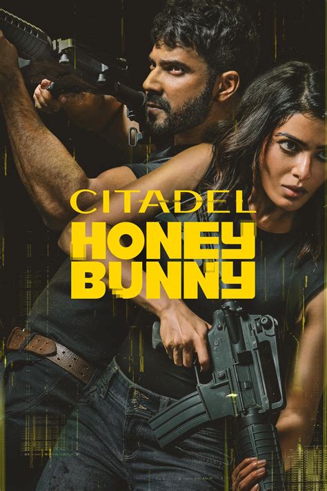 Citadel Honey Bunny (2024) | The Poster Database (TPDb)