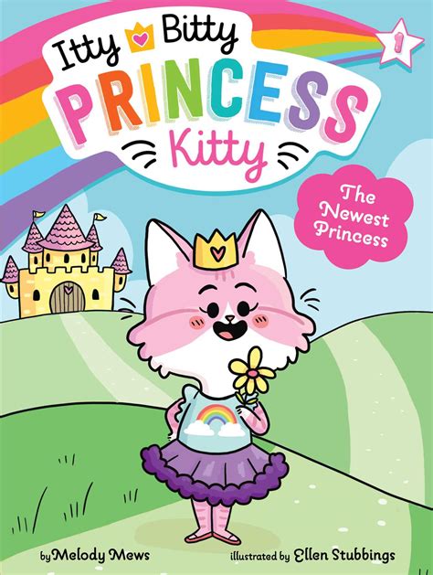The Newest Princess | Book by Melody Mews, Ellen Stubbings | Official