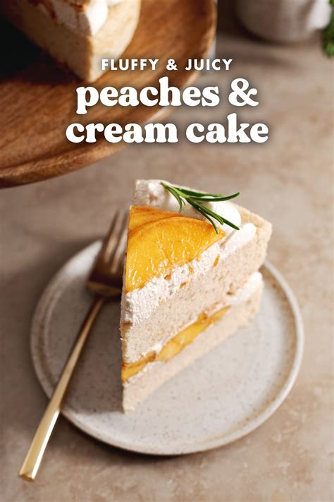 Peaches and Cream Cake - Teak & Thyme