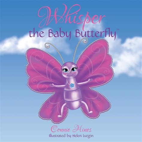 Whisper the Baby Butterfly - Kindle edition by Hines, Connie, Luzgin