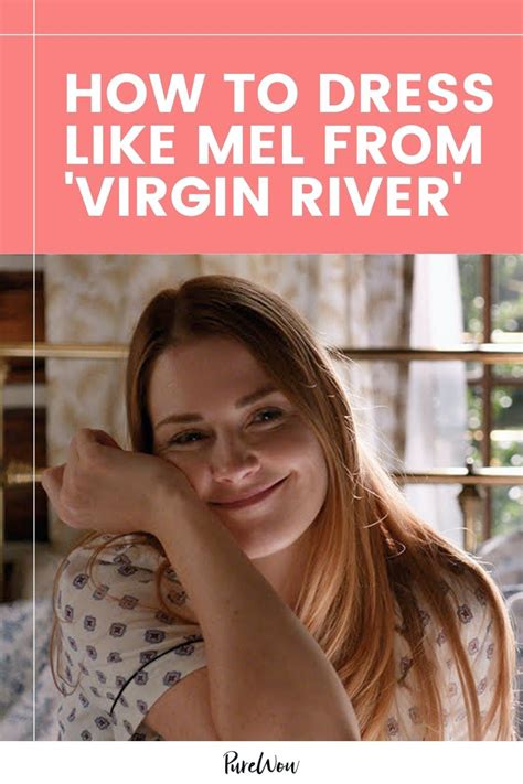 How to Dress Like Mel from Netflix’s ‘Virgin River’ | River outfit ...