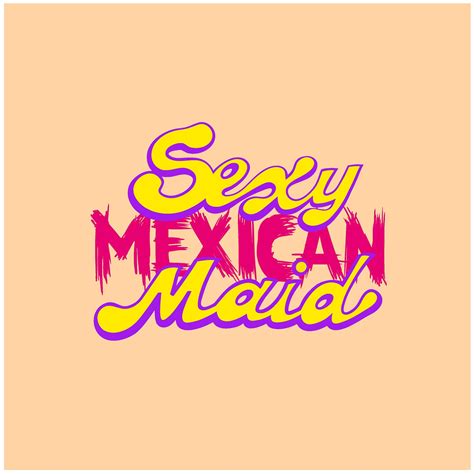 Sexy Mexican Maid