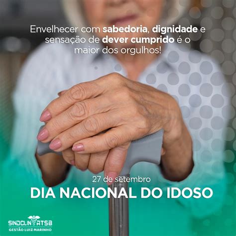 DIA NACIONAL DO IDOSO – Sindclin
