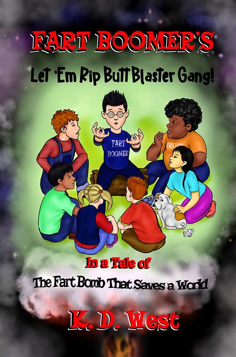Buy FART BOOMER'S LET 'EM RIP BUTT BLASTER GANG!: IN A TALE OF