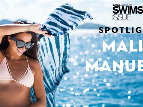Spotlight: Malia Manuel - Surfer