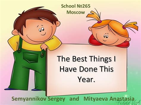 The best things i have done this year.