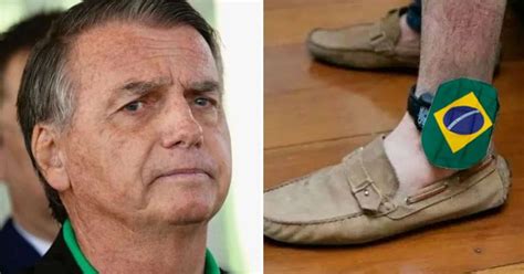 Bolsonaro E Tornozeleira