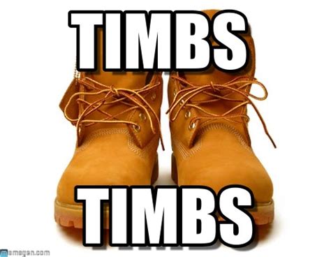 Timbs Memes