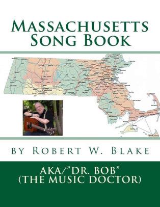 Massachusetts Song Book by Robert W. Blake, Paperback | Barnes & Noble®