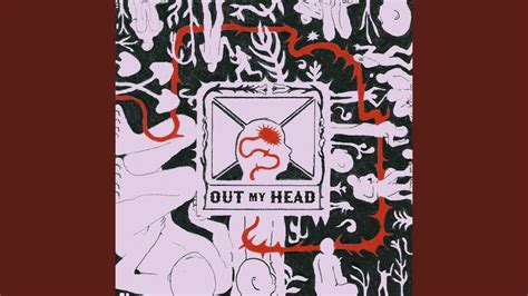 Out My Head - YouTube