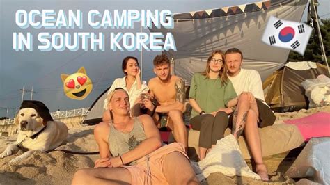 ЖИВЁМ ТРИ ДНЯ В ПАЛАТКАХ НА БЕРЕГУ МОРЯ В ЮЖНОЙ КОРЕЕ - YouTube