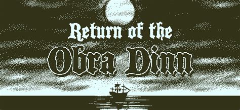 Χαμένοι στη θάλασσα του Return of the Obra Dinn - Gamelab.gr