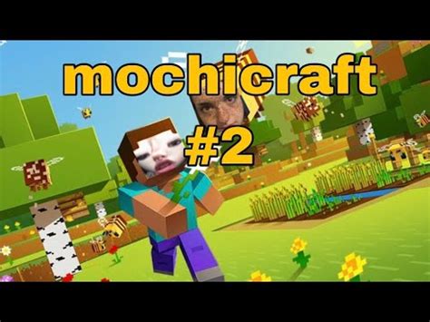 mochicraft #2 - lilmochidoll - YouTube