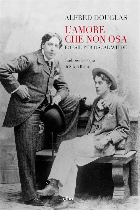 "L'amore che non osa": un nuovo sguardo sulle poesie di Lord Alfred ...