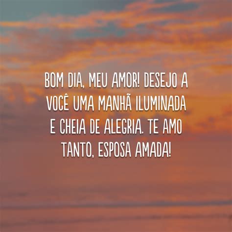 Msg De Bom Dia Para Amada - Imagem De Bom Dia Para Esposa Amada - FDPLEARN