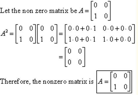 Solved Let the non zero matrix be A = Therefore, the | Chegg.com