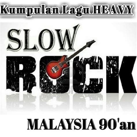 Kumpulan Lagu Heavy Slow Rock Malaysia | Biprudi.Blogspot.Com