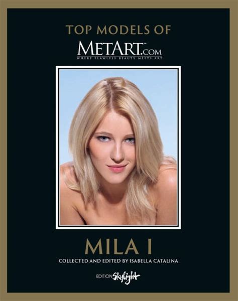 Mila I: Top Models of MetArt.com by Isabella Catalina, Hardcover