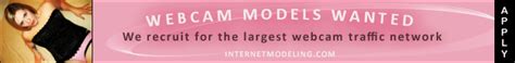 InternetModeling.com - Webcam Models Wanted!