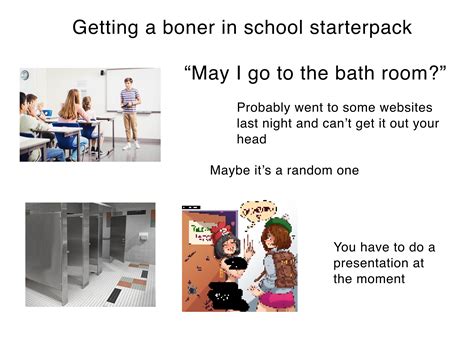 Getting a boner in school starterpack : r/starterpacks