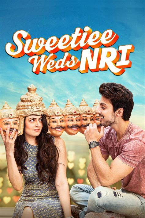 Sweetiee Weds NRI (2017) - Posters — The Movie Database (TMDB)
