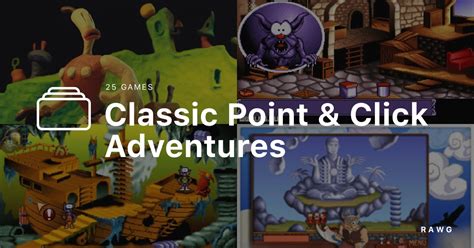 Classic Point & Click Adventures - a list of games by rehail on RAWG