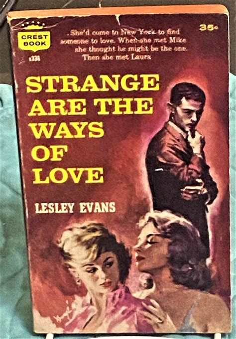 Strange are the Ways of Love by Lesley Evans (Lawrence Block): (1959