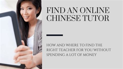 Find An Online Chinese Tutor - Breaking Down Your Options