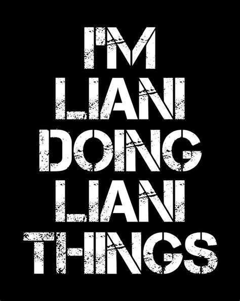 Liani Name T Shirt - Liani Doing Liani Things Gift Item Digital Art by ...