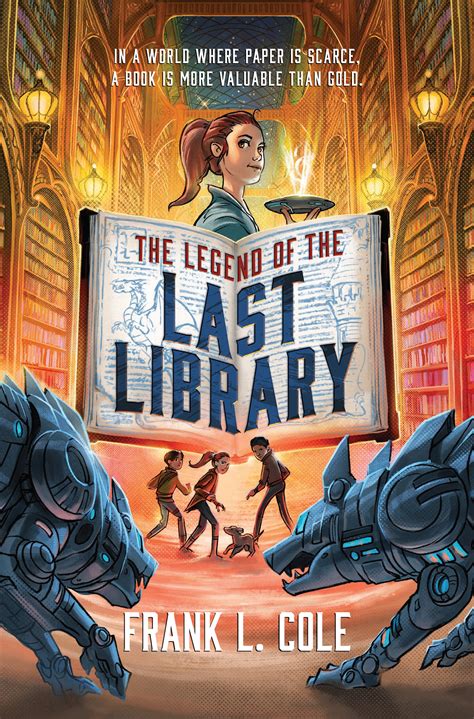 The Legend of the Last Library by Frank L. Cole | Goodreads