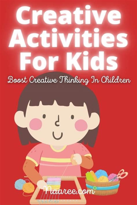 5 Creative Kids Activities And Creative Things To Do At Home