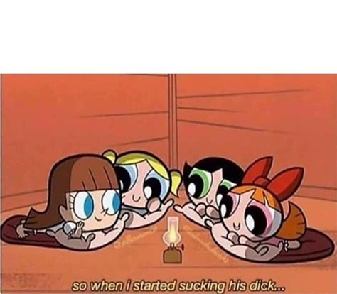 Powerpuff girls Blank Template - Imgflip